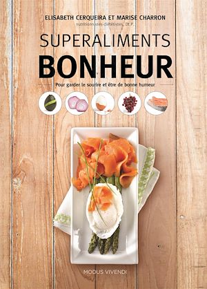 Téléchargez le livre :  Superaliments - Bonheur