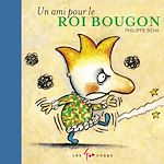 Télécharger le livre :  Un ami pour le roi Bougon