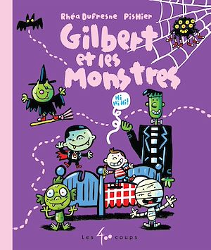 Téléchargez le livre :  Gilbert et les monstres