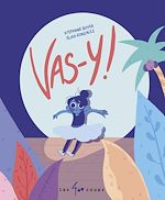 Télécharger le livre :  Vas-y!