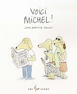 Télécharger le livre :  Voici Michel!