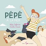 Télécharger le livre :  Pépé à la mer