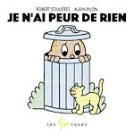 Télécharger le livre :  Je n'ai peur de rien