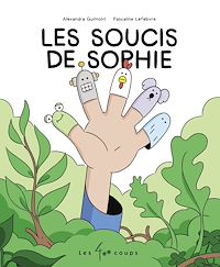 Téléchargez le livre :  Les soucis de Sophie