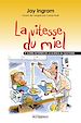 Télécharger le livre :  La vitesse du miel et autres mystères de la science au quotidien