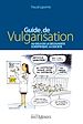 Télécharger le livre :  Guide de vulgarisation. Au-delà de la découverte scientifique