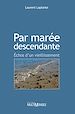 Télécharger le livre :  Par marée descendante. Échos d'un vieillissement