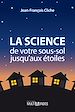 Télécharger le livre :  La science, de votre sous-sol jusqu'aux étoiles