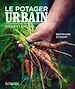 Télécharger le livre :  Le potager urbain, facile et naturel