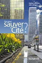 Télécharger le livre :  Qui peut sauver la Cité ?