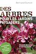 Télécharger le livre :  Des arbres pour les jardins paysagers
