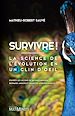 Télécharger le livre :  Survivre!