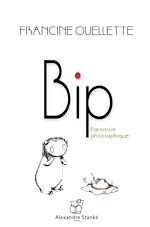 Télécharger le livre :  Bip, Fantaisie philosophique