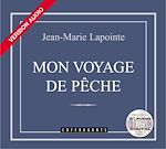 Télécharger le livre :  Mon voyage de pêche