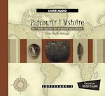 Télécharger le livre :  Parcourir l'histoire vol.1