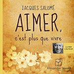Télécharger le livre :  Aimer, c'est plus que vivre