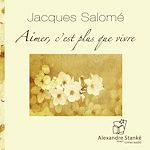 Télécharger le livre :  Aimer, c'est plus que vivre