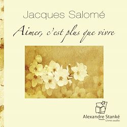 Télécharger le livre :  Aimer, c'est plus que vivre