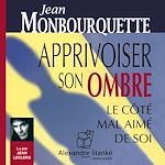 Télécharger le livre :  Apprivoiser son ombre