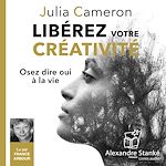 Télécharger le livre :  Libérez votre créativité