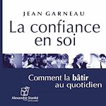 Télécharger le livre :  La confiance en soi