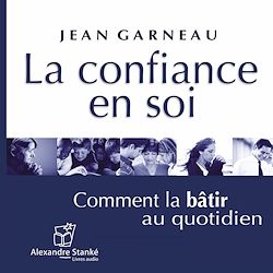 Télécharger le livre :  La confiance en soi