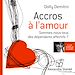Télécharger le livre :  Accros à l'amour