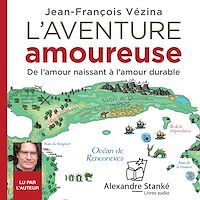 Téléchargez le livre :  L'aventure amoureuse