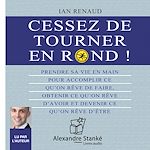 Télécharger le livre :  Cessez de tourner en rond