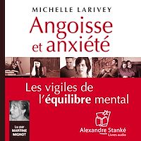 Téléchargez le livre :  Angoisse et anxiété