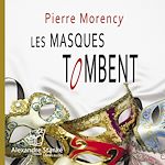 Download this eBook Les masques tombent