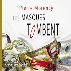 Télécharger le livre :  Les masques tombent