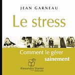 Télécharger le livre :  Le stress