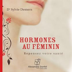 Télécharger le livre :  Hormones au féminin