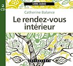 Télécharger le livre :  Le rendez-vous intérieur