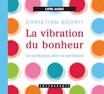 Télécharger le livre :  La vibration du bonheur