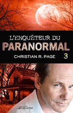 Télécharger le livre :  L'Enquêteur du paranormal, tome 3