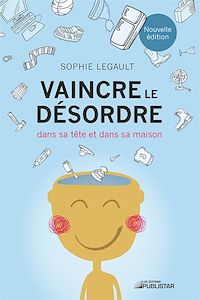 Téléchargez le livre :  Vaincre le désordre