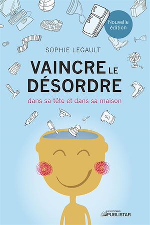 Téléchargez le livre :  Vaincre le désordre