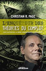 Télécharger le livre :  L'Enquêteur des théories du complot