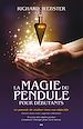 Télécharger le livre :  La magie du pendule pour débutants