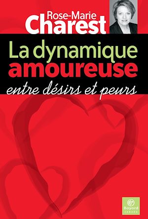 Téléchargez le livre :  La dynamique amoureuse