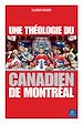 Télécharger le livre :  Une théologie du Canadien de Montréal