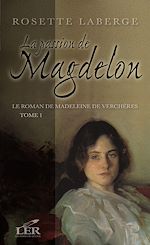 Download this eBook Le roman de Madeleine de Verchères T.1