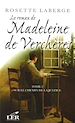 Télécharger le livre :  Le roman de Madeleine de Verchères T.2
