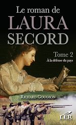 Download this eBook Le roman de Laura Secord 2 : À la défense du pays