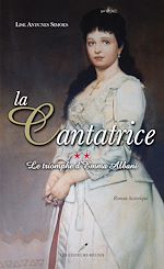 Download this eBook Le triomphe d'Emma Albani