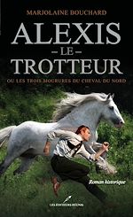 Download this eBook Alexis le Trotteur
