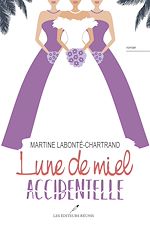 Download this eBook Lune de miel accidentelle