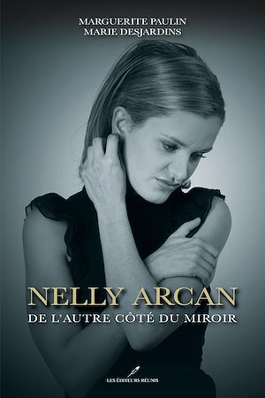 Téléchargez le livre :  Nelly Arcan